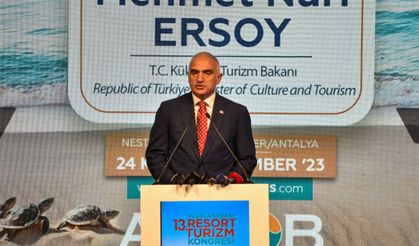 Bakan Ersoy: Turizmde Dünyanın Süper Ligindeyiz