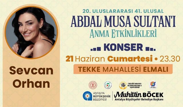 ABDAL MUSA ANMA ETKİNLİKLERİ BAŞLIYOR